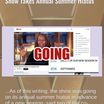 Fact Check: The View Was NOT Cancelled, As Of July 25, 2025 -- Show Takes Annual Summer Hiatus
