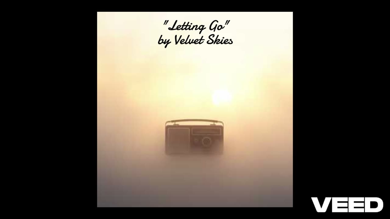 "Letting Go" by Velvet Skies