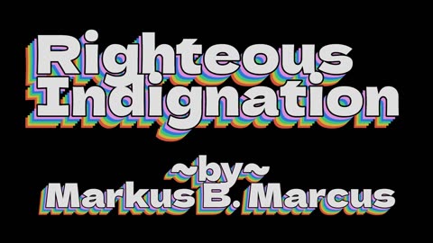 Righteous Indignation - Goofy Home Video Music Video - by - Markus B. Marcus