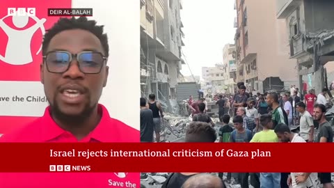 World leaders condemn Israel's plan for Gaza City takeover BBC News