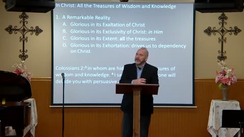 All the Treasures of Wisdom and Knowledge | Colossians 2: 1 - 7