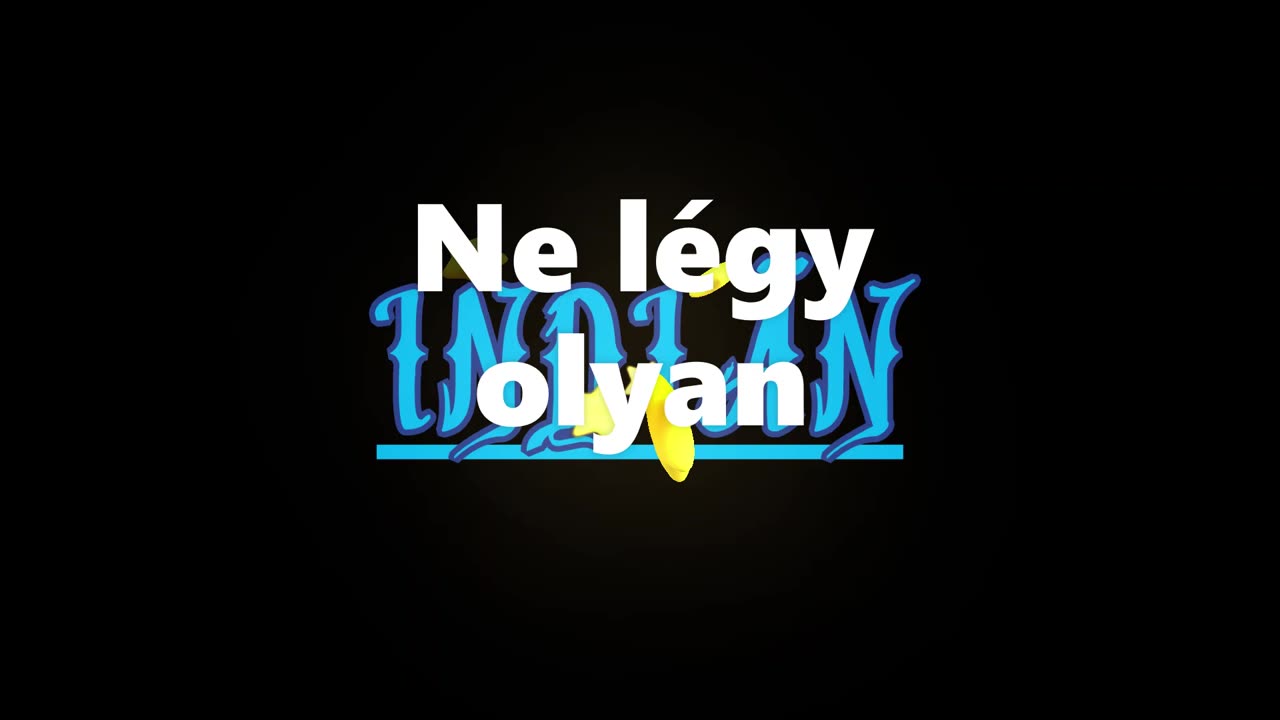 Indiän ¦ Ne légy olyan (dalszöveges audió)