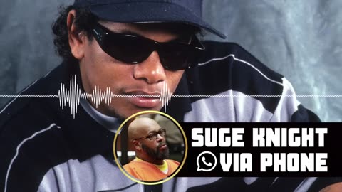 SURGE KNIGHT REVEALS EAZY-E WAS INJECTED WITH AIDS & FINALLY ADDRESSES CLAIMS THAT HE KILLED EAZY-E