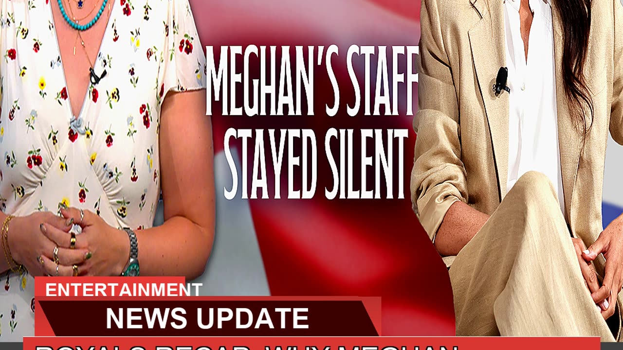 Royals Recap Why Meghan Markles Staff Stayed Sil