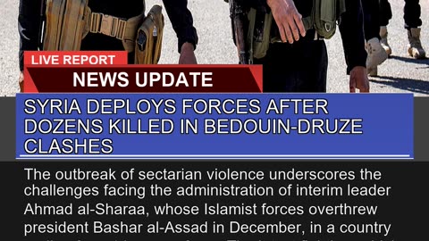 Syria Deploys Forces After Dozens Killed in Bedoui