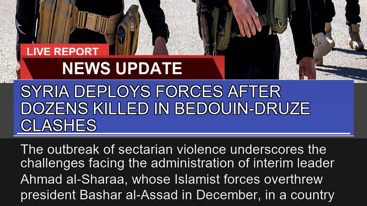Syria Deploys Forces After Dozens Killed in Bedoui
