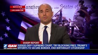 Judges defy Supreme Court, block Trump’s efforts to secure border
