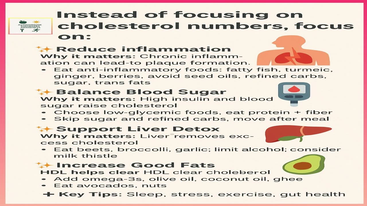 Instead of focusing on cholesterol numbers focus on...