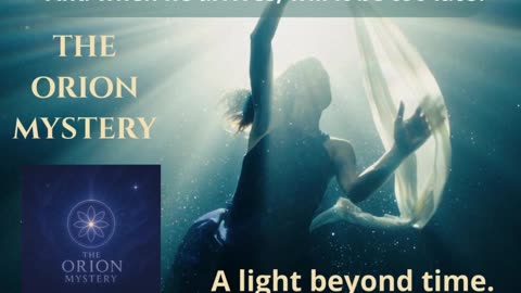 💚 💙 The Orion Mystery – Orion, The Prince of Light - The War Before Orion’s Arrival 💚 💙