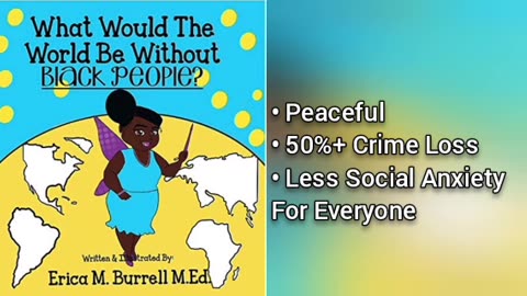 What Would The World Be Like If Black People Didn't Exist? (Answer: Peaceful)
