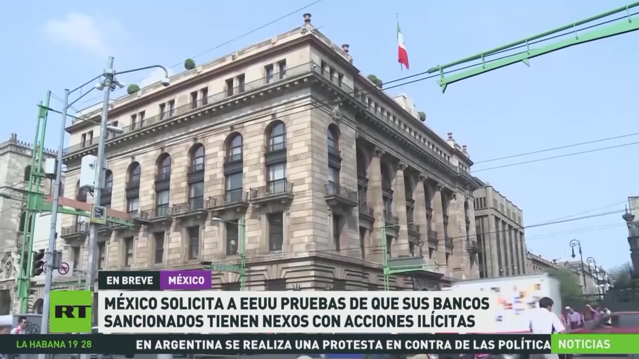 México exige pruebas a EE.UU. tras sanciones a sus bancos