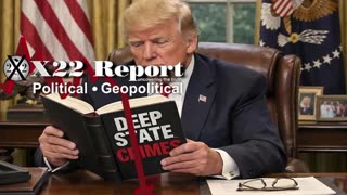 X22 Report: Patriots Are In Trusted Position, Time To Show The World The Truth.......