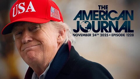 American Journal MONDAY FULL SHOW - 11.24.2025