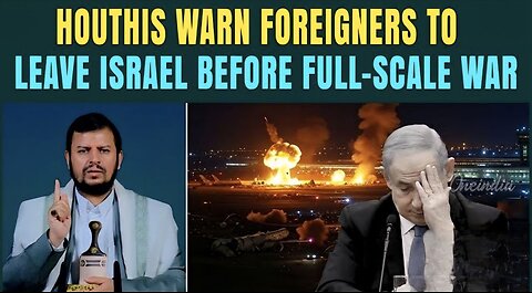 Breaking: Houthis Declare Full-Scale War Warning | 'Multiple Airports On Target Run Out of Israel'