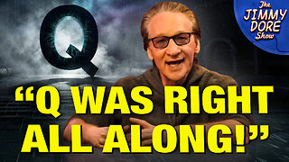 Bill Maher APOLOGIZES To QAnon!