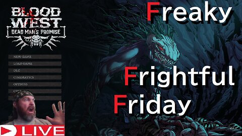 Freaky Frightful Friday { Blood West } (horror game livestream) live