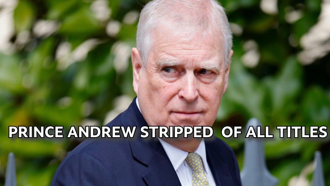 Prince Andrew Gives up royal titles after string of scandals