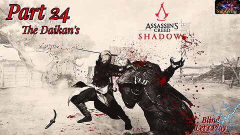 Let's Play Assassin's Creed Shadows | Part 24 The Corrupt Daikan's