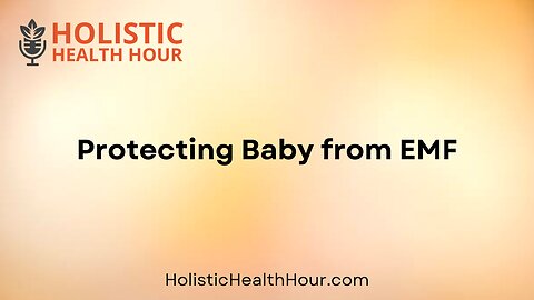 Protecting Baby from EMF