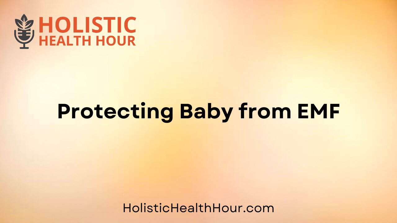 Protecting Baby from EMF