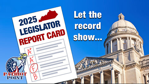 2025 Legislator Report Card