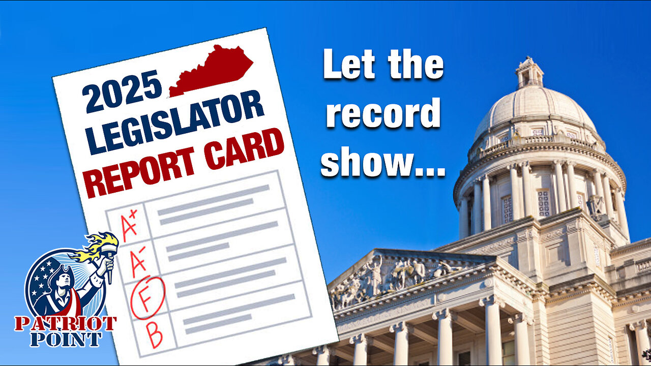 2025 Legislator Report Card