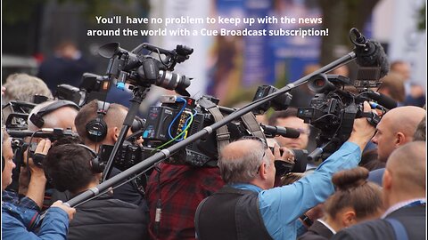 Cue Broadcast news channels