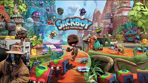I Played Sackboy™: A Big Adventure