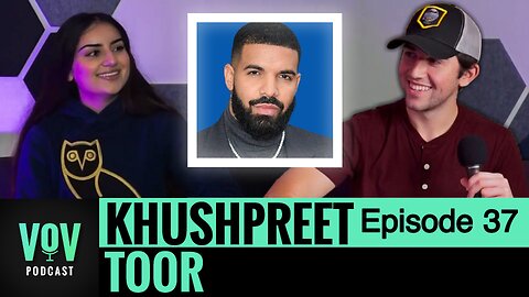 UofT's #1 Drake Fan! | VoV Ep. 37