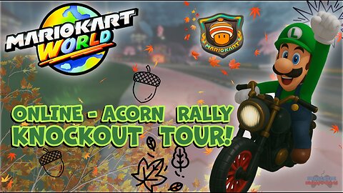 How Will I Get on as Luigi in The Acorn Rally Online? Mario Kart World - No Commentary.
