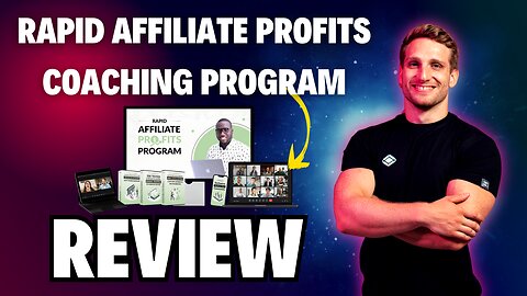 Rapid Affiliate Profits Coaching Program Review 2025