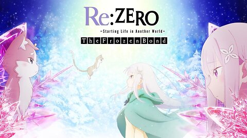 Re:Zero The Frozen Bond OVA ~ by Kenichiro Suehiro