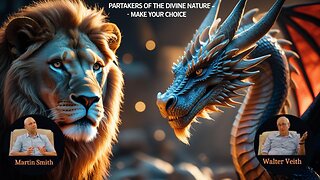 Walter Veith & Martin Smith Partakers Of The Divine Nature, Make Your Choice