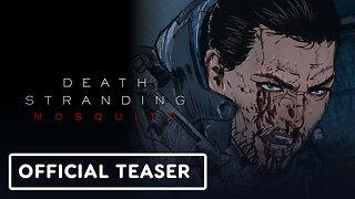 Death Stranding Mosquito - Teaser Trailer | TGS 2025