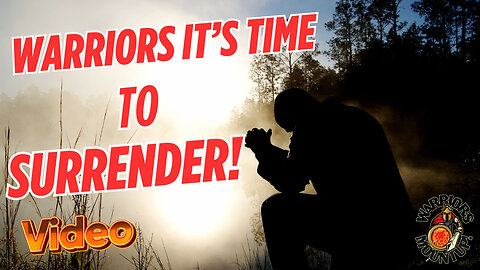 Warriors Its Time To Surrender