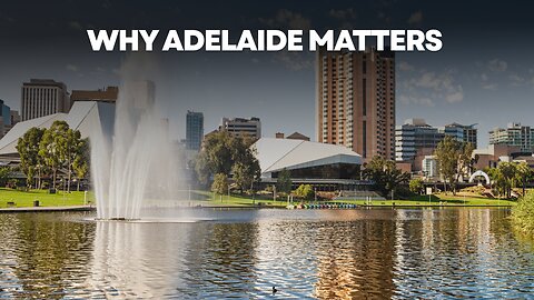 Why Adelaide? Crisis, Elections & the State Australia Can’t Ignore