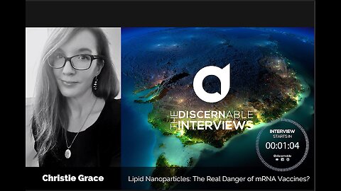 Lipid Nanoparticles: The Real Danger of mRNA Vaccines? | Christie Grace