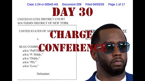 United States v. Combs: Diddy on Trial Day 30 (June 25, 2025)