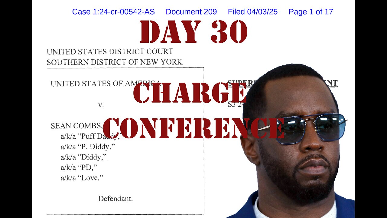 United States v. Combs: Diddy on Trial Day 30 (June 25, 2025)