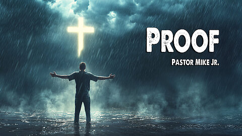 Proof | Pastor Mike Jr (Worship Lyric Video)