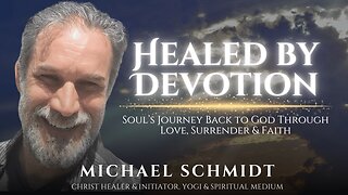 Healed by Devotion: A Soul’s Journey Back to God Through Love, Surrender & Faith