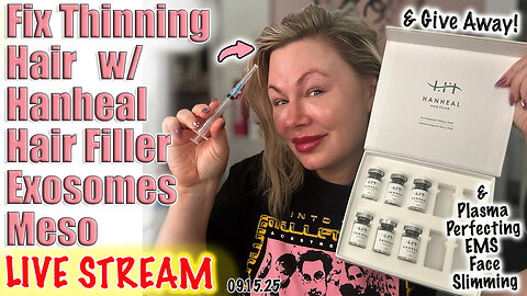 Live Fix Thinning Hair w/ Hanheal Hair Filler Exosomes Meso! AceCosm, code Jessica10 Saves you Money