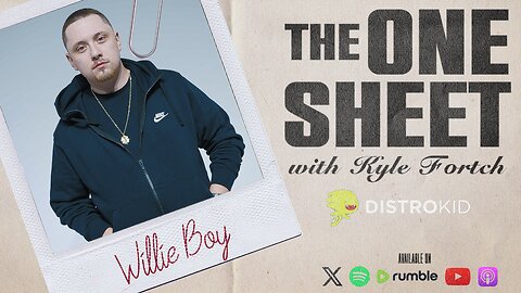 Willie Boy: New Song With Eminem, Collaborating w/ The Game, Dave East & More | THE ONE SHEET S1E12