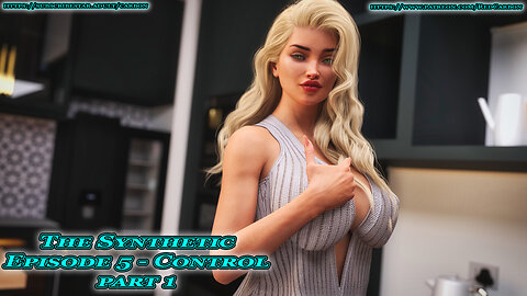 The Synthetic - Episode 5 [ Control Part 1 ] - Update