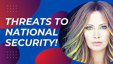 Threats To National Security