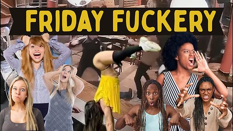 🗣 Friday Fuckery