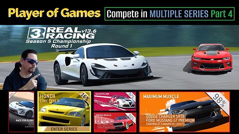 Player of Games: Real Racing 3 Update 13.6: Compete in MULTIPLE SERIES Part 4