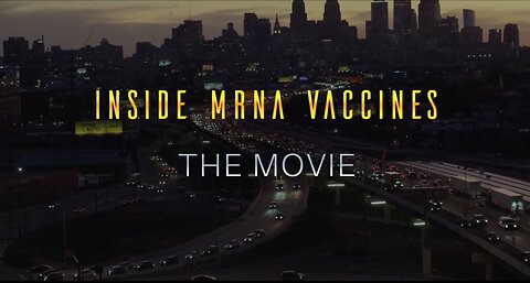 🆘💉Inside mRNA Vaccines: The Movie (2025) ☠️