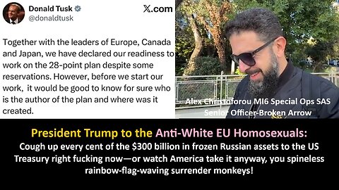 Latest News with Alex Christoforou: President Trump orders EU to transfer all $300 billion in Russian frozen assets to US Treasury—or else!
