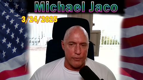 Michael Jaco Update Today Mar 24: Obama Planned The Judicial Coup, What's Happening In The Q World?